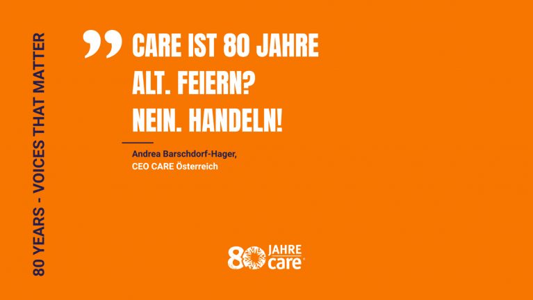 Zitat der Geschäftsführerin Andrea Barschdorf-Hager zu 80 Jahre CARE.